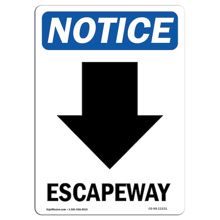 Signmission Safety Sign, OSHA Notice, 18" Height, Aluminum, Escapeway (Down Arrow) Sign With Symbol, Portrait OS-NS-A-1218-V-12151